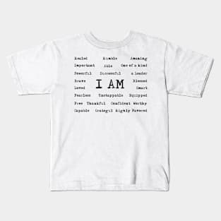 I am, healed, humble, amazing, important, powerfull, leader | DW Kids T-Shirt